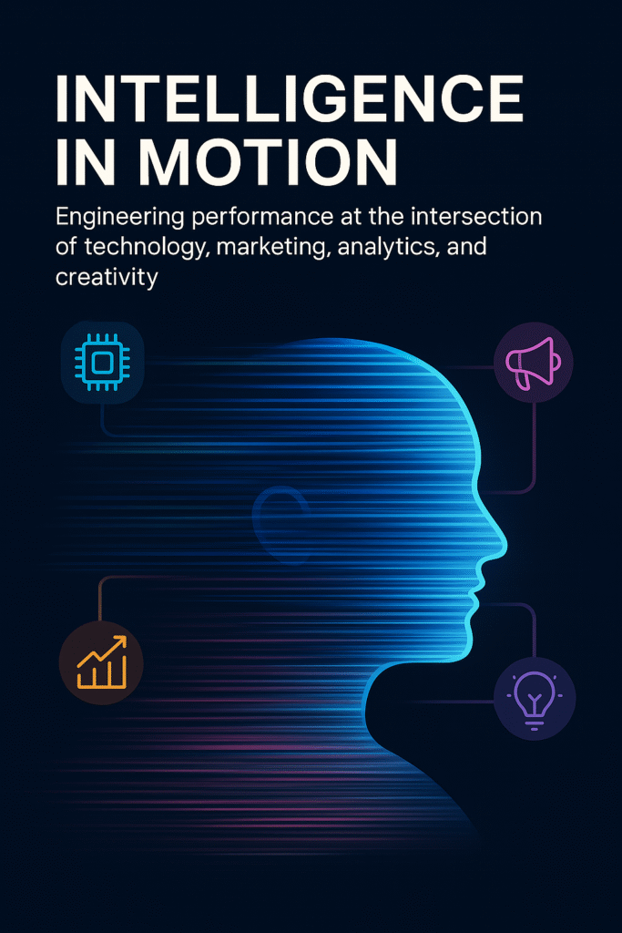 Intelligence-in-Motion